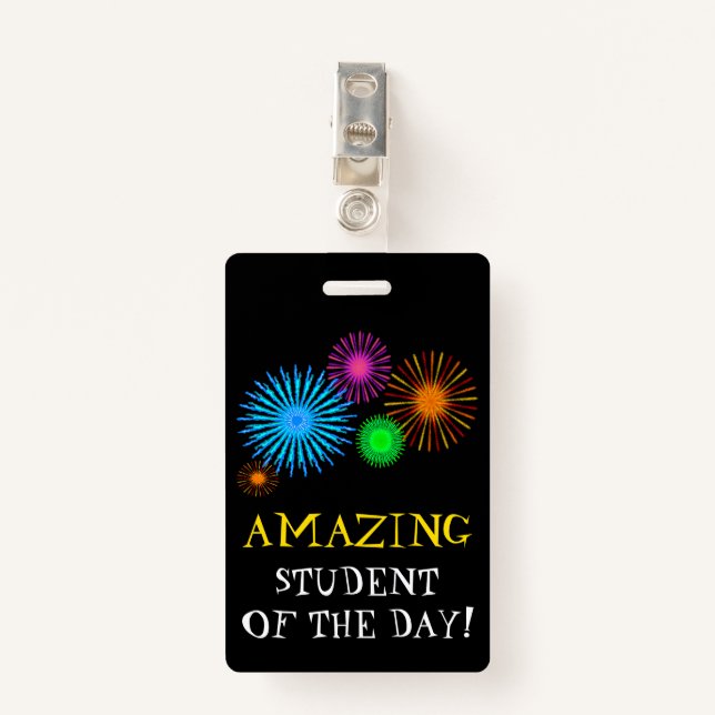 Tarjeta De Identificación "ESTUDIANTE ASOMBROSO DEL DÍA!" + Insignia de los (Anverso con clip)