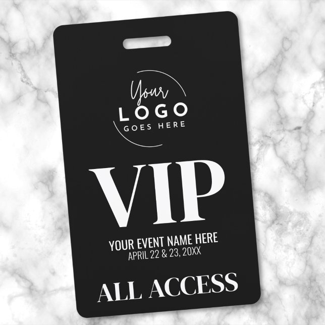 Tarjeta De Identificación Evento de Acceso Total VIP Tu Logo Blanco y Negro (VIP Your Logo Black White All Access Event Badge)