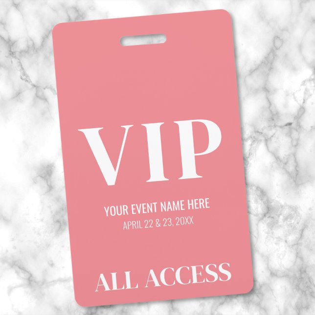 Tarjeta De Identificación Evento VIP Simple Rosa de Chicas con Acceso Total (All Access Girly Pink Simple VIP Event Badge)