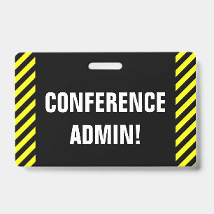 Tarjeta De Identificación Eyecatoso "¡ADMINISTRACIÓN DE CONFERENCIAS!" Insig