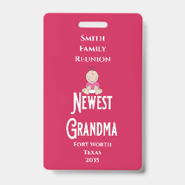 Tarjeta De Identificación Family Reunion Award Baby Girl Newest Grandma 