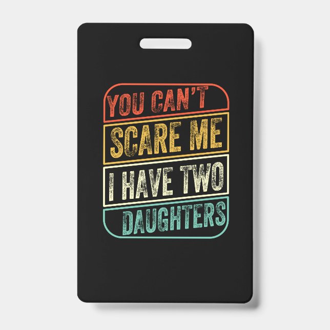 Tarjeta De Identificación Father's Day I Have Two Daughters (Parte frontal)