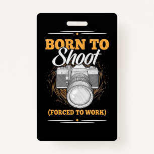 Tarjeta De Identificación Fotógrafo nacido para tomar fotos