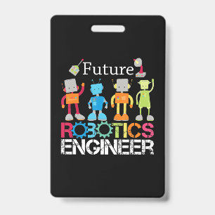 Tarjeta De Identificación Futuro ingeniero de robótica Robots Lover Regalo