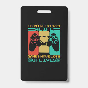 Tarjeta De Identificación Gamer Art Games Have Lots Of Lives