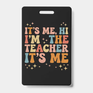 Tarjeta De Identificación Groovy Soy Yo Hola Soy El Profesor Es Yo Escuela
