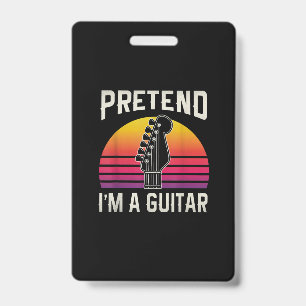 Tarjeta De Identificación Guitarrista Pretende que soy un cumpleaños de guit