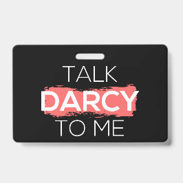 Tarjeta De Identificación Hable Darcy Conmigo