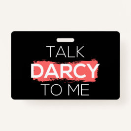 Tarjeta De Identificación Hable Darcy Conmigo