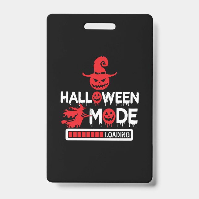 Tarjeta De Identificación Halloween Funny Halloween Mode Loading Birthday (Parte frontal)