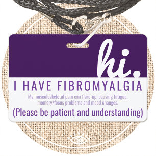 Tarjeta De Identificación hola paciencia fibromialgia insignia pvc