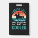 Tarjeta De Identificación Horse Dad<br><div class="desc">Horse Dad</div>