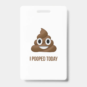 Tarjeta De Identificación Hoy Sonreí Emoticon Poo Sonriente Dos Líneas Texto