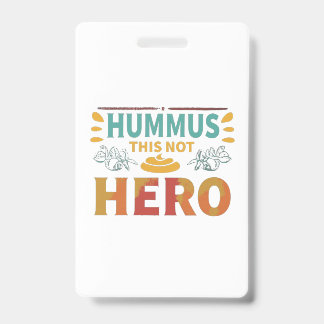 Tarjeta De Identificación Hummus Hero