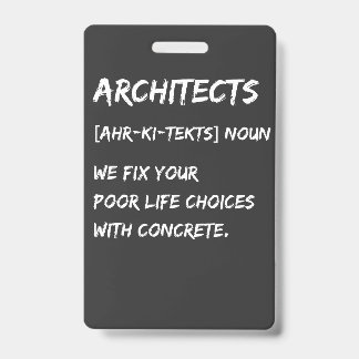 Tarjeta De Identificación Humor de Arquitecto – Corregimos tus decisiones de