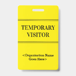 Tarjeta De Identificación Insigne Respetable de "VISITANTE TEMPORAL"