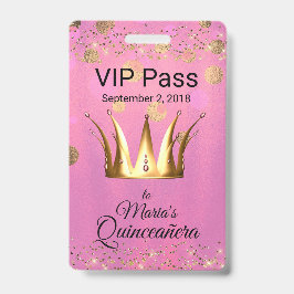 Tarjeta De Identificación Insigne VIP de Quinceañera Glam Pink con Corona Do