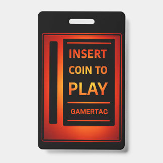 Tarjeta De Identificación Insígnia de Gamer Personalizada | Inserta Moneda p