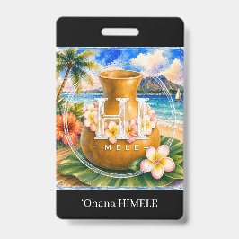 Tarjeta De Identificación Insígnia de nombre ʻOhana HIMELE Ipu