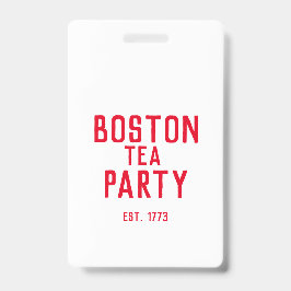 Tarjeta De Identificación Insignia del Fiesta del té de Boston 