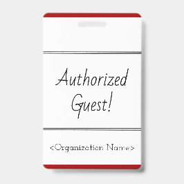 Tarjeta De Identificación Insígnia mínima de "Invitado Autorizado!"