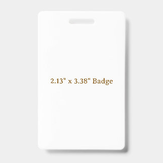 Tarjeta De Identificación Insígnia personalizada de 2,13" x 3,38"