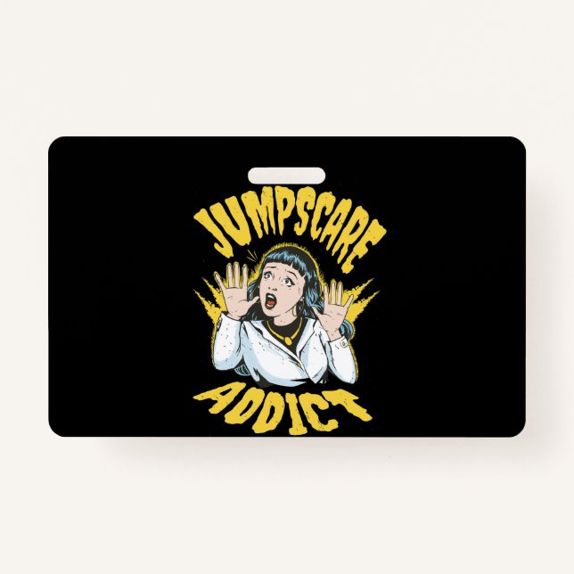 Tarjeta De Identificación  Jumpscare Addict  (Anverso)