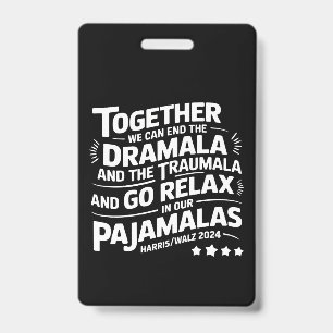Tarjeta De Identificación Kamala Harris 2024 Podemos Terminar Dramala Trauma