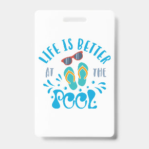 Tarjeta De Identificación La vida es mejor en la piscina Diseño agradable de