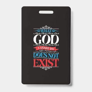 Tarjeta De Identificación Lo que Dios no puede hacer no existe
