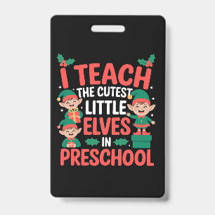 Tarjeta De Identificación Maestra de Navidad Enseño a los Elfos Más Lindos P