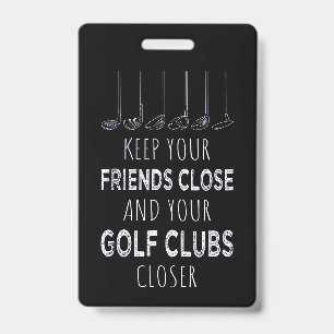Tarjeta De Identificación Mantén A Tus Amigos Cerca Y Tus Clubes De Golf Más