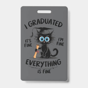 Tarjeta De Identificación Me Gradué Está Bien Estoy Bien Todo Está Bien