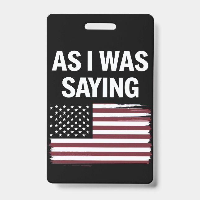 Tarjeta De Identificación Mientras Decía Divertido Trump Político 2024 (Parte frontal)