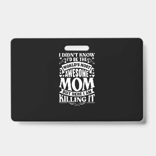 Tarjeta De Identificación No sabía que sería la mamá más sana del mundo