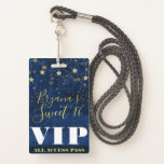 Tarjeta De Identificación Noche bajo el Stars Gold Blue Sweet 16 VIP Pass<br><div class="desc">Personalizar para cualquier evento.</div>