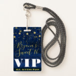 Tarjeta De Identificación Noche bajo el Stars Gold Blue Sweet 16 VIP Pass<br><div class="desc">Personalizar para cualquier evento.</div>