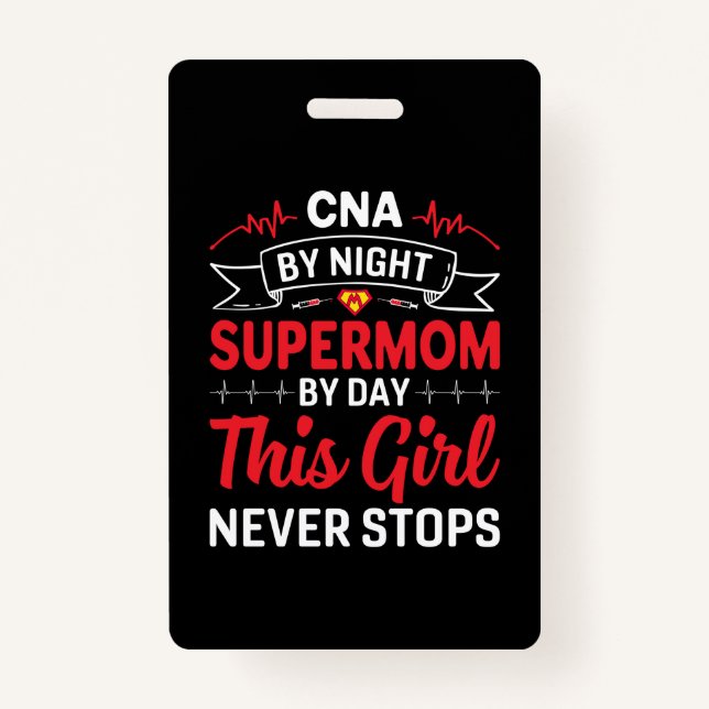 Tarjeta De Identificación Nurs Gift CNA De Noche Supermom (Anverso)