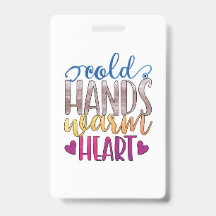 Tarjeta De Identificación Nurse Gift Cold Hands Varm Heart