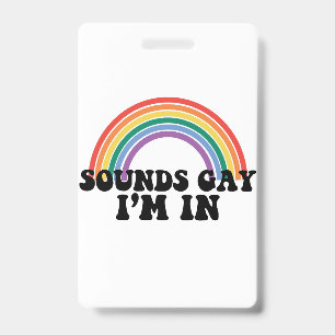 Tarjeta De Identificación Orgullo LGBT Sonidos Gay Estoy En Arcoíris Gay