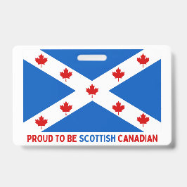 TARJETA DE IDENTIFICACIÓN ¡ORGULLOSO DE SER CANADIENSE ESCOCIA!