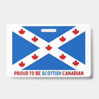 TARJETA DE IDENTIFICACIÓN ¡ORGULLOSO DE SER CANADIENSE ESCOCIA!