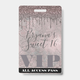 Tarjeta De Identificación Pase VIP Rose Gold Glitter Drip Sirena Dulces 16