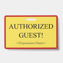 Tarjeta De Identificación Placa básica de "INVITADO AUTORIZADO!"