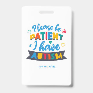 Tarjeta De Identificación Please Be Patient I Have Autism Custom