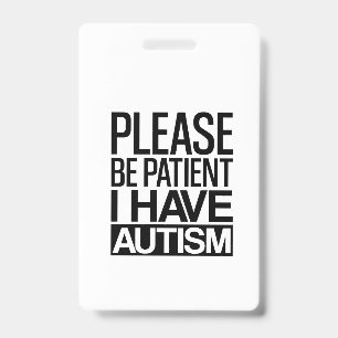 TARJETA DE IDENTIFICACIÓN POR FAVOR TENGA PACIENCIA TENGO AUTISMO
