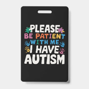 Tarjeta De Identificación Por Favor Tenga Paciencia Tengo Conciencia del Aut