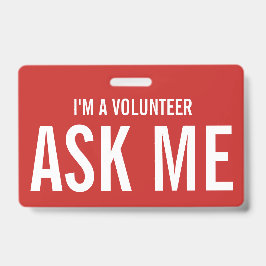 Tarjeta De Identificación Pregúntame rojo, soy voluntario