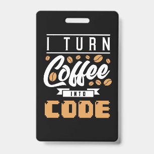 Tarjeta De Identificación Programador Convierte Café En Código
