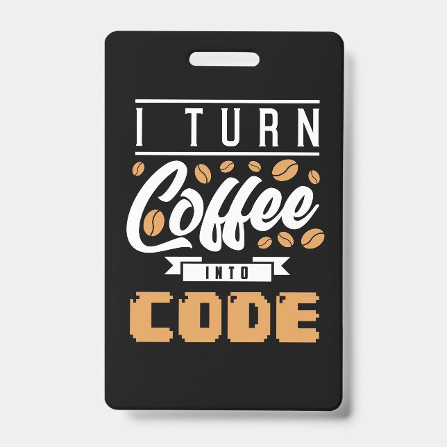 Tarjeta De Identificación Programador Convierte Café En Código (Parte frontal)